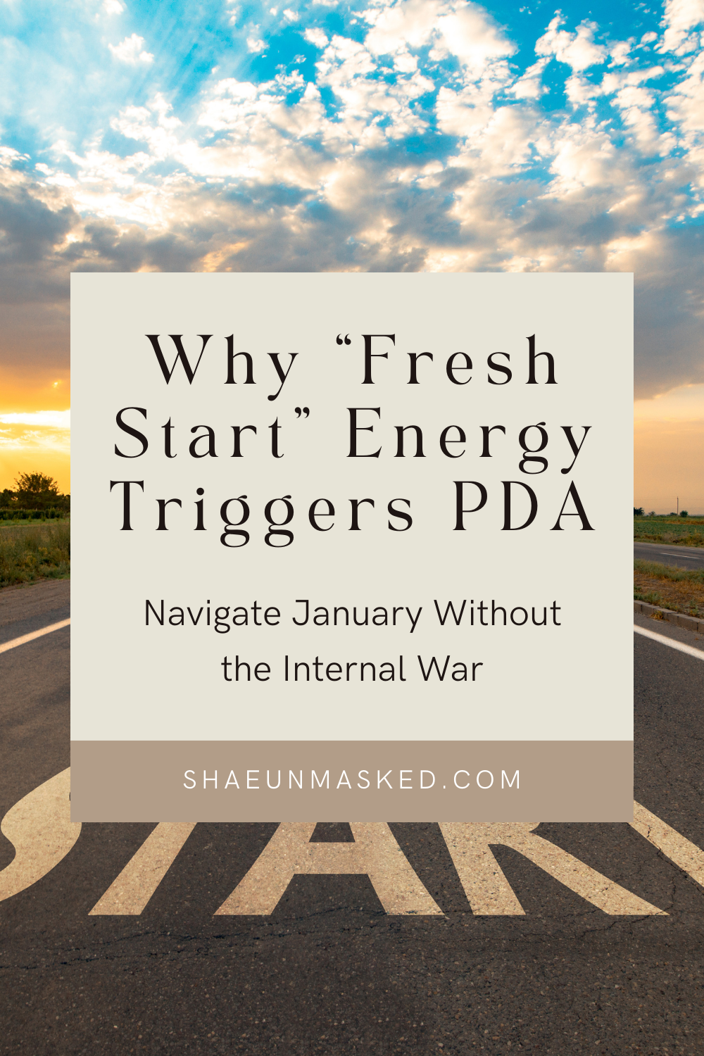 Why fresh start energy triggers PDA - navigate January without internal war for neurodivergent moms